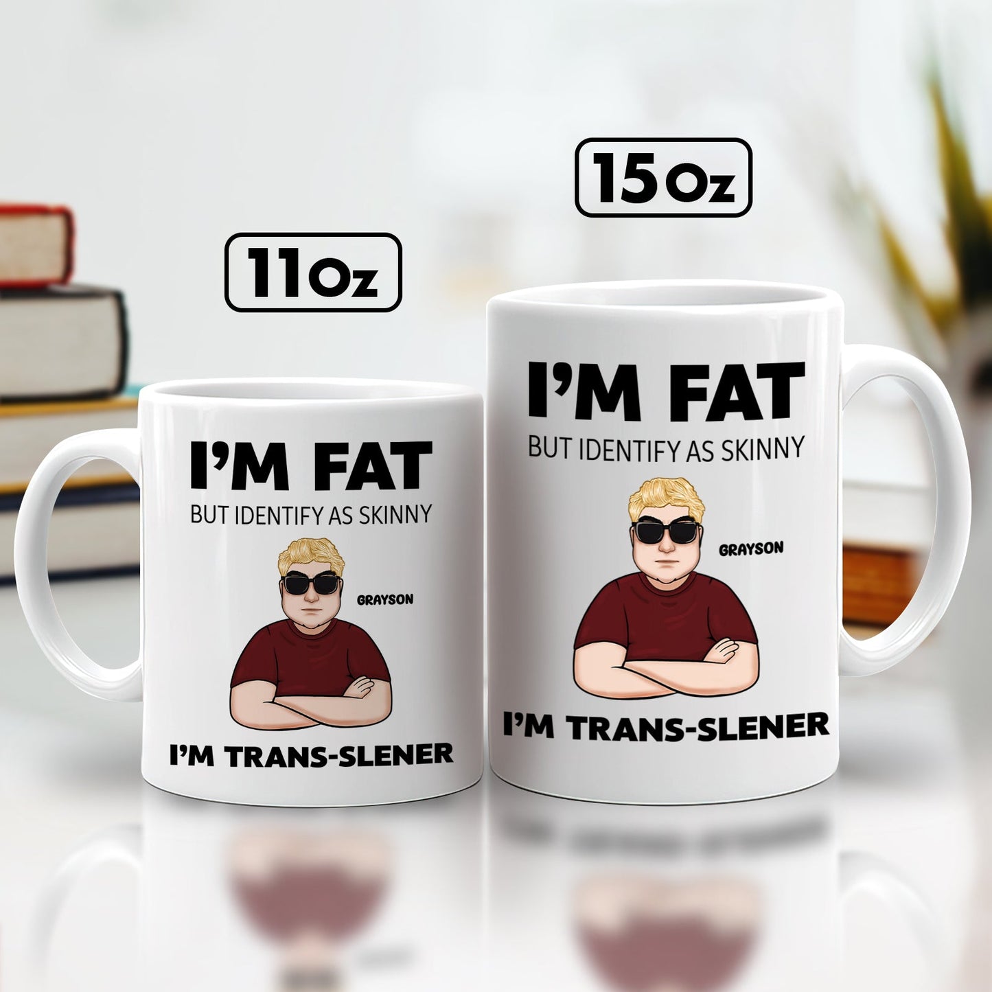 I'm Fat - Personalized Mug