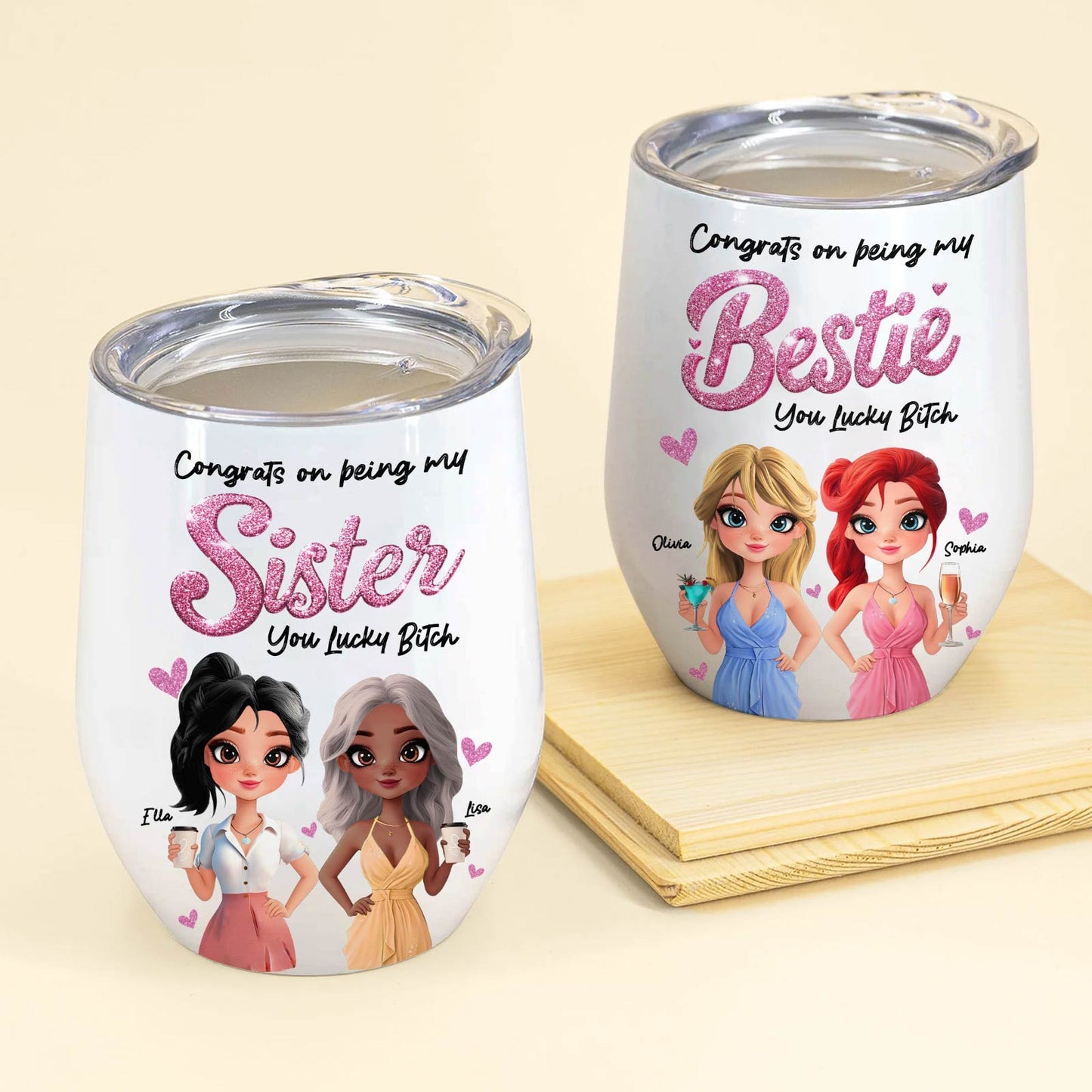 Besties - Congrats On Being My Bestie - Personalized Wine Tumbler