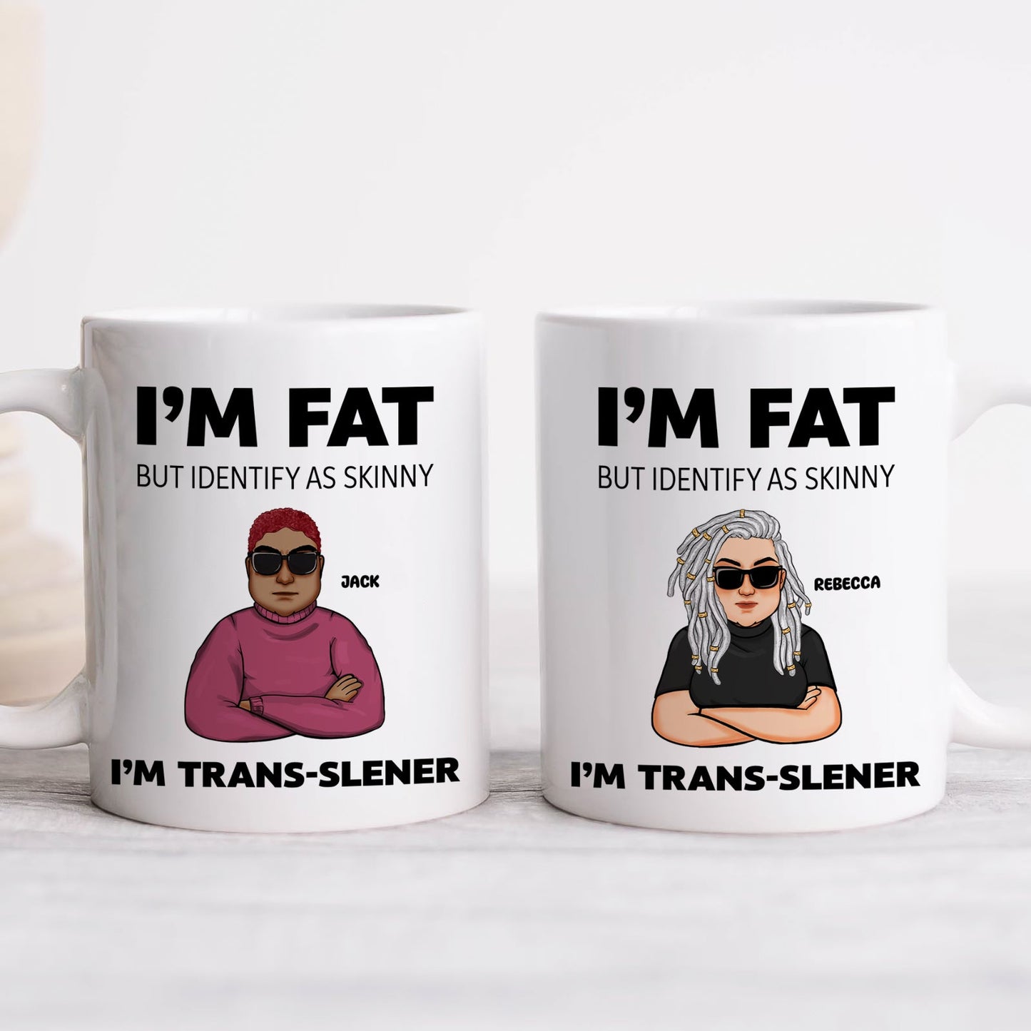 I'm Fat - Personalized Mug
