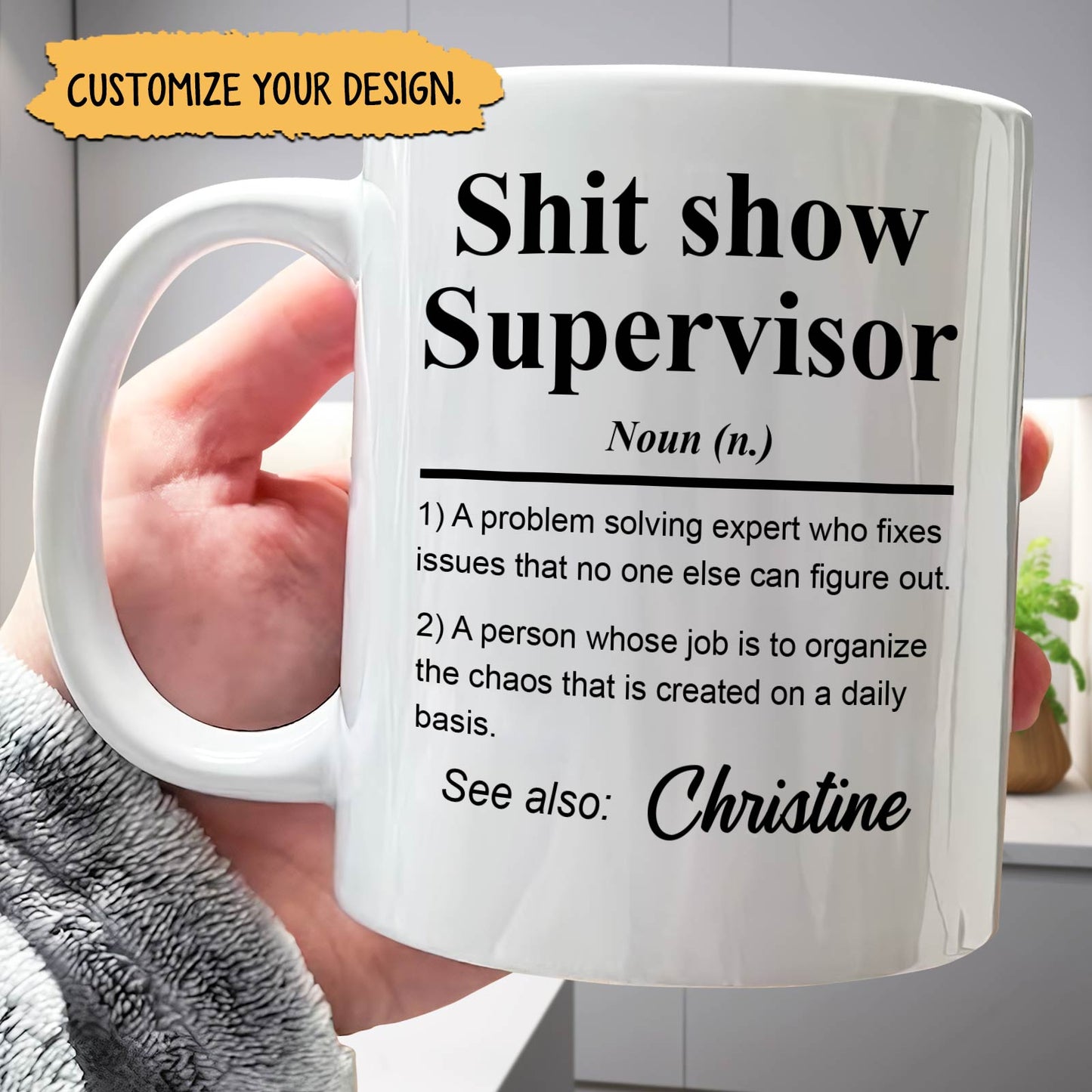 Sh*t Show Supervisor - Fun Gifts For Coworker, Friends, Boss, Nurse - Personalized Mug