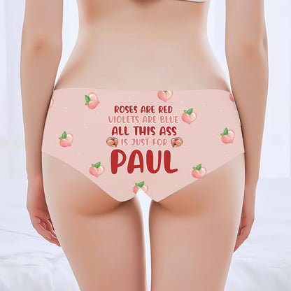 Couple - All This Ass Is Just For You - Customized Pink Underwear