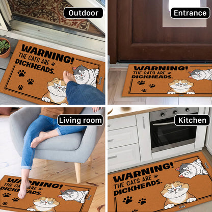 Pet Lovers - Warning! The Dogs/Cats Are Dickheads - Personalized Pet Doormat
