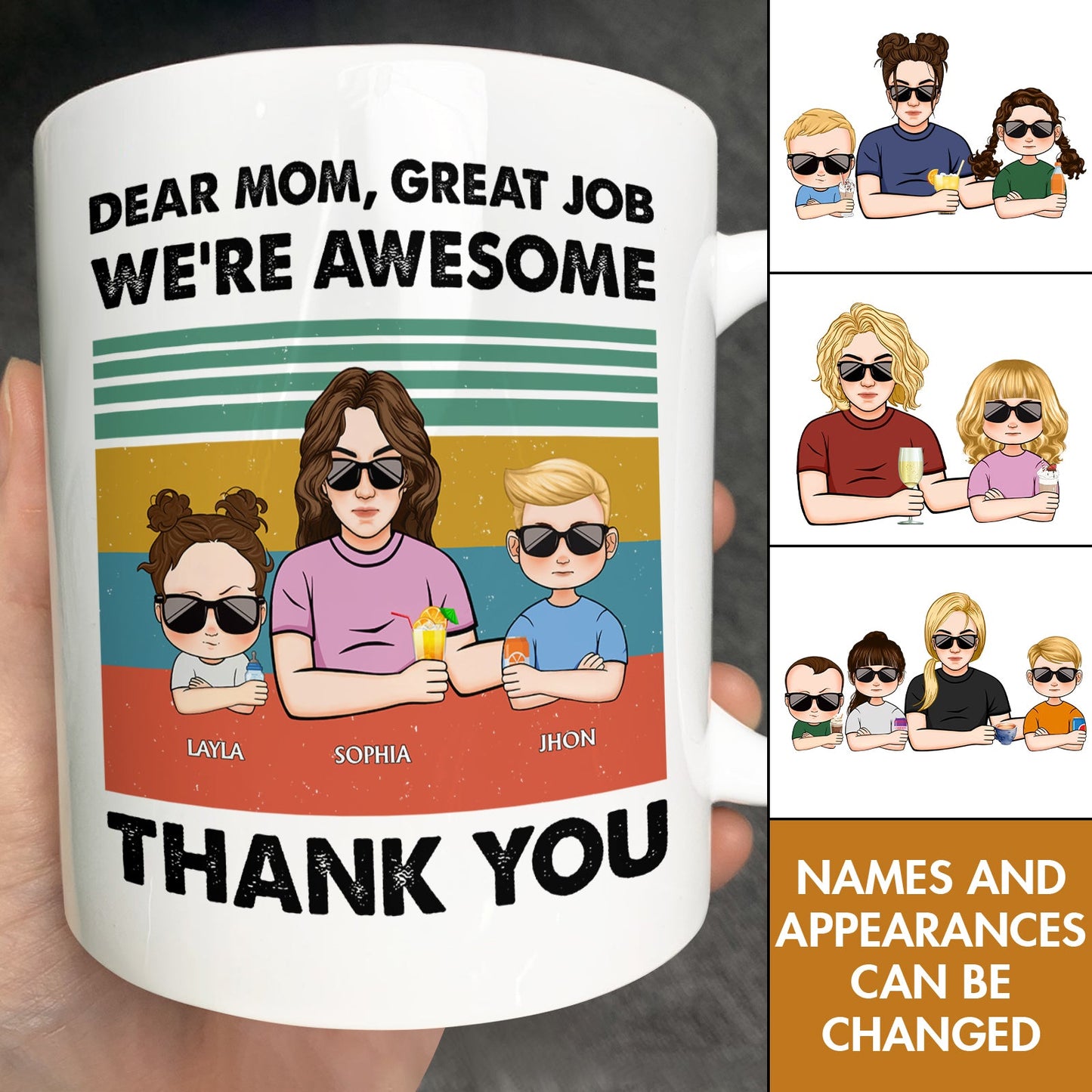 Mother - Dear Mom Great Job We're Awesome Thank You Young- Personalized Mug