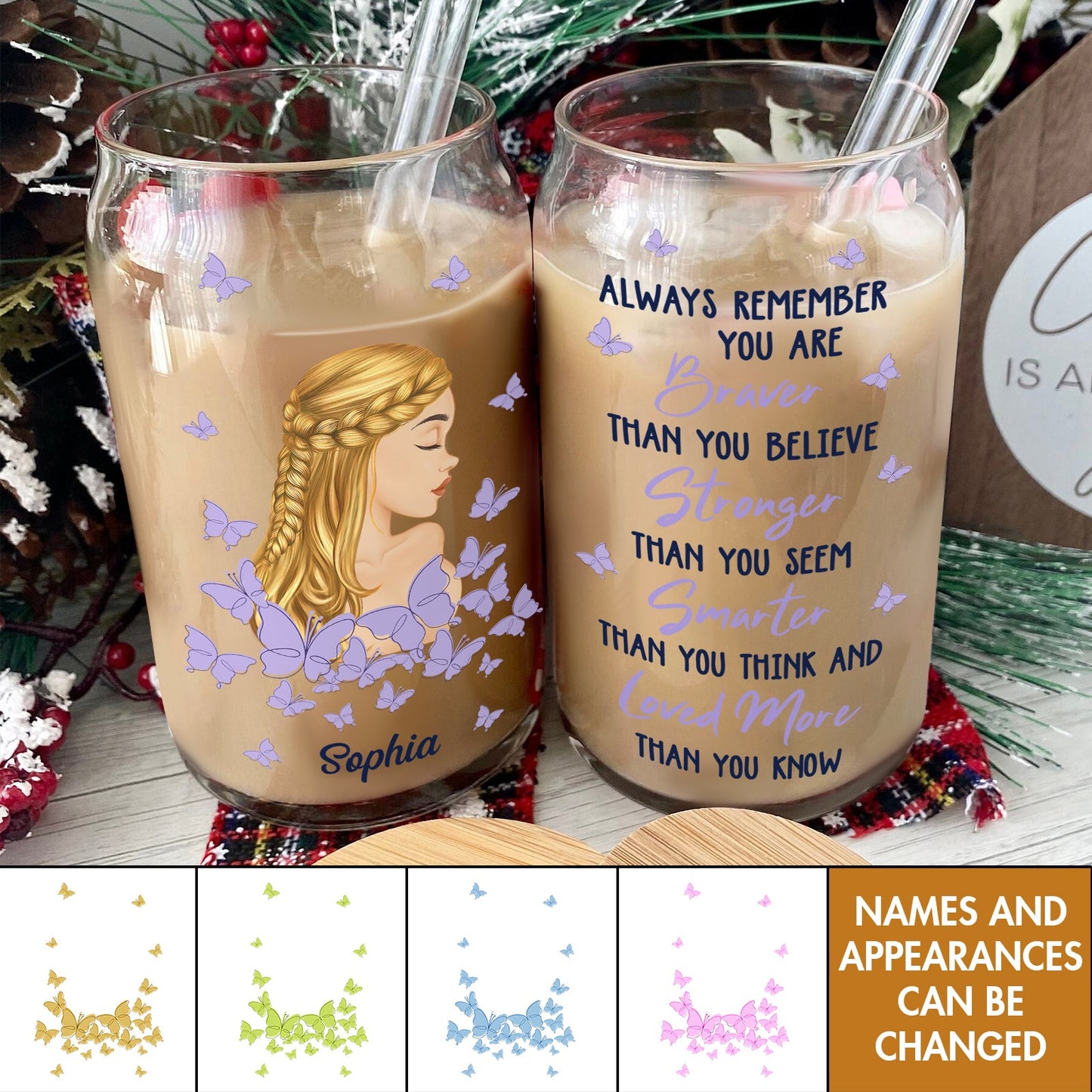 You Are Braver Than You Believe Affirmations - Personalized Glass Can