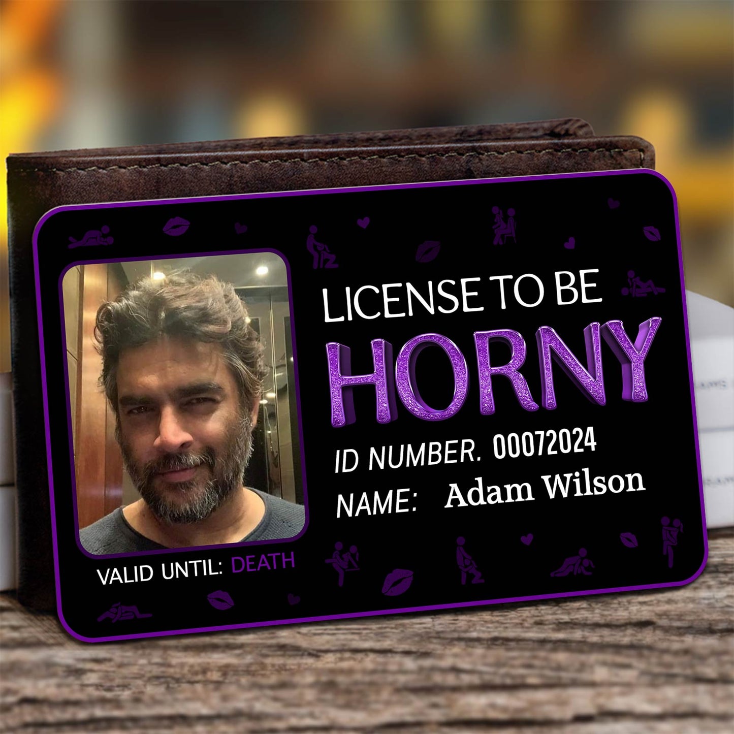 License To Be Horny - Personalized Photo Wallet Card