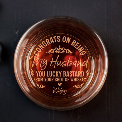 Couple - Congrats On Being My Husband - Personalized Whiskey Glass