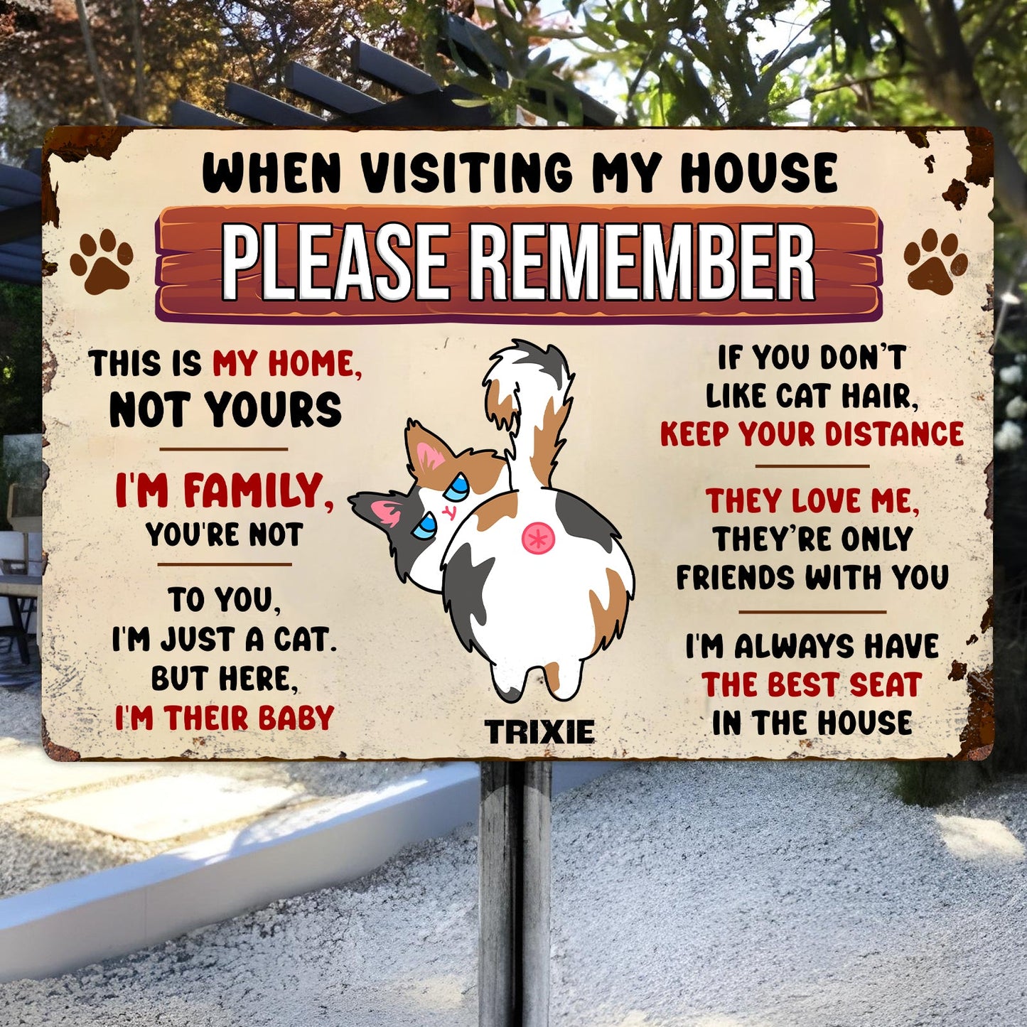 Pet Lover - When Visiting Our House, Please Remember - Personalized Metal Sign
