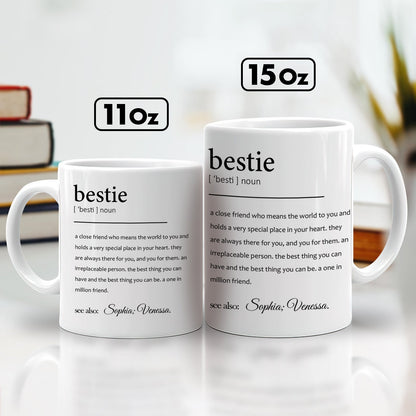 Bestie - Fun Gifts For Coworker, Friends, Boss, Nurse - Personalized Mug