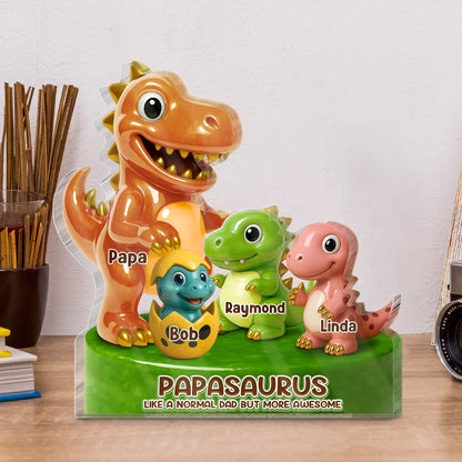 Family - Papasaurus - Personalized Acrylic Plaque