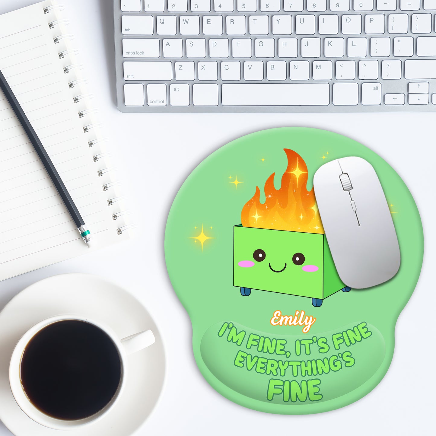 Gift For Besties, Coworker - I'm Fine It's Fine Everything's Fine - Personalized Mouse Pad