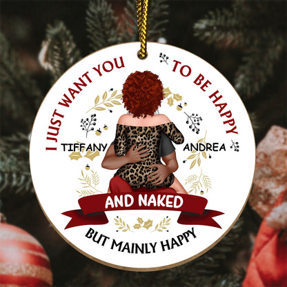 Christmas Couple - I Just Want You To Be Happy - Personalized Ceramic Ornament