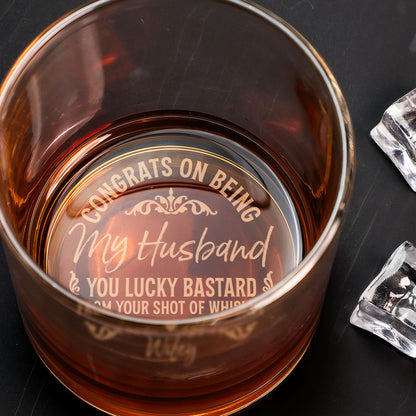 Family - Congrats On Being My Husband - Personalized Whiskey Glass