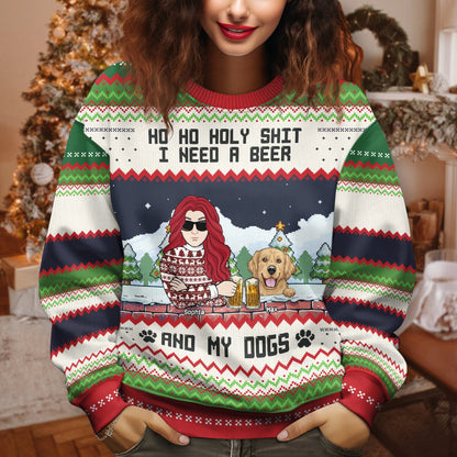 Pet Lovers - Ho Ho Holy I Need A Beer Bourbon Wine And My Dog - Personalized Ugly Sweater