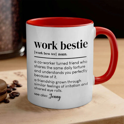 Work Bestie - Gift For Coworkers - Personalized Mug