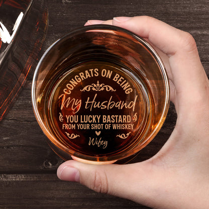 Couple - Congrats On Being My Husband - Personalized Whiskey Glass