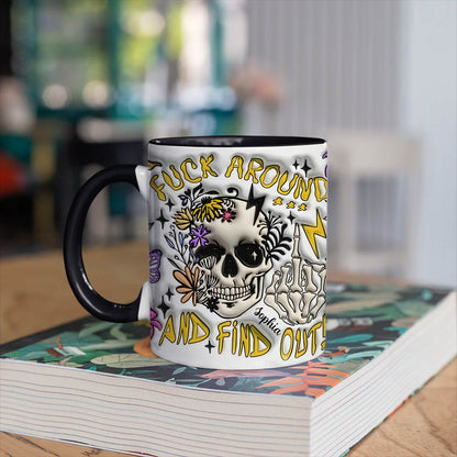 Halloween - Fuck Around And Find Out - Personalized Accent Mug