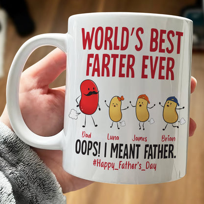 Family - World's Best Farter Ever I Mean Father Funny - Personalized Mug