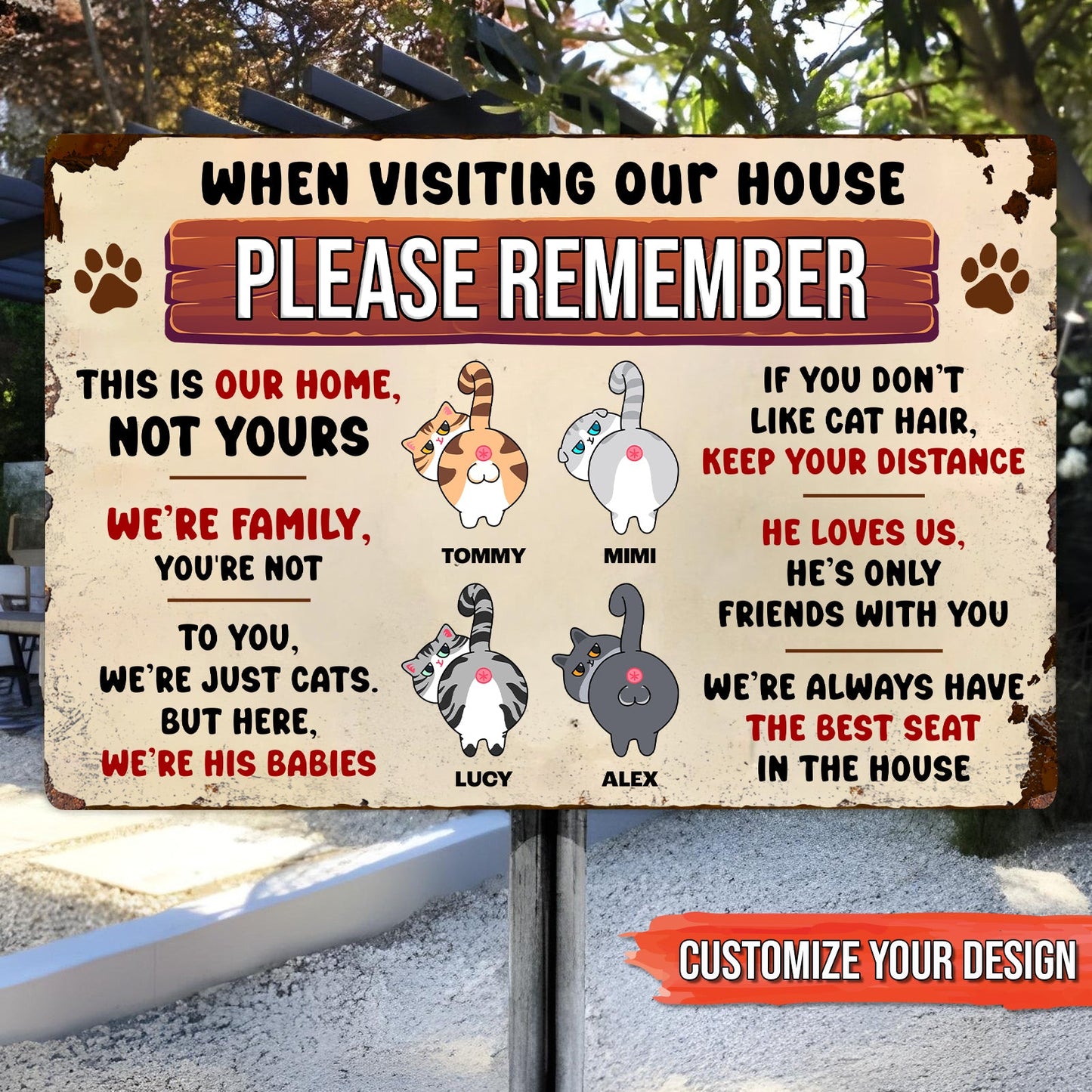 Pet Lover - When Visiting Our House, Please Remember - Personalized Metal Sign