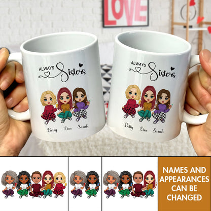 Besties - Always Sisters - Personalized Mug (Ver 3)