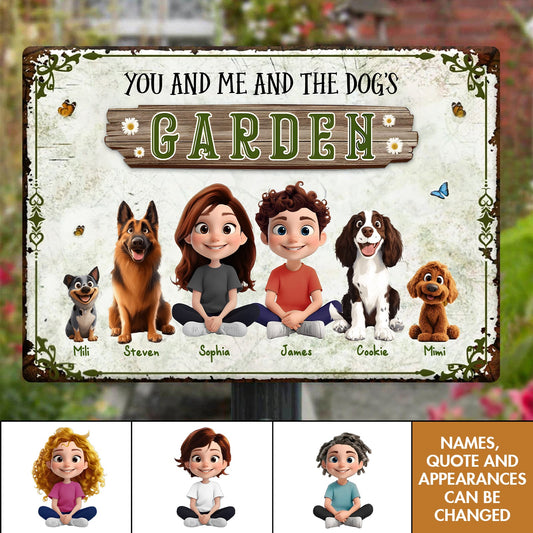 Pet Lover - You And Me And The Dog's Garden - Personalized Classic Metal Sign