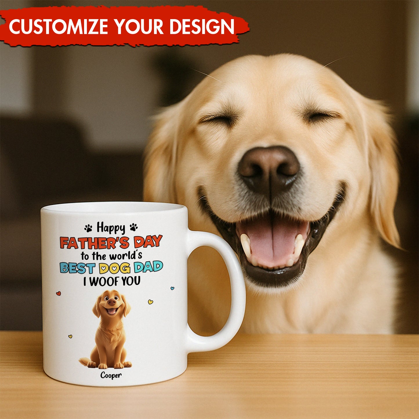Pet Lovers - Happy Father's Day To The World's Best Dog Dad We Woof You - Personalized Mug
