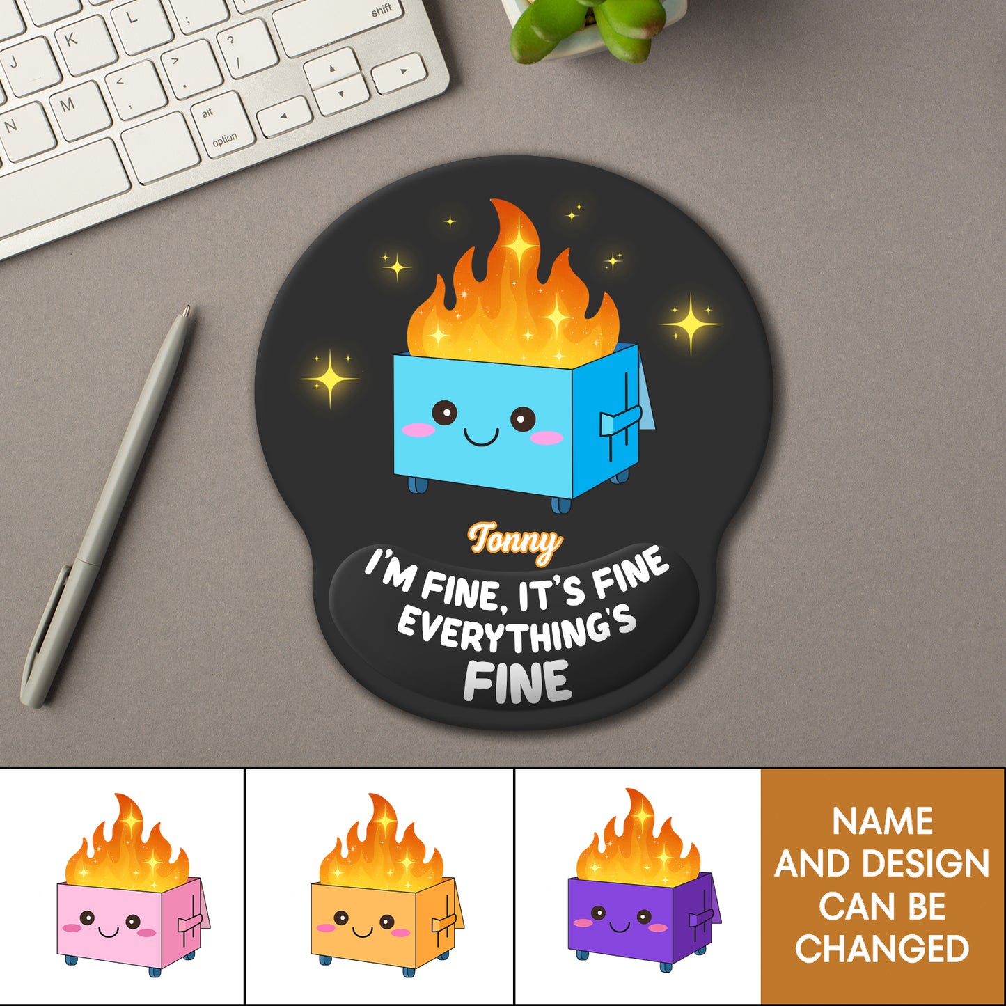 Gift For Besties, Coworker - I'm Fine It's Fine Everything's Fine - Personalized Mouse Pad
