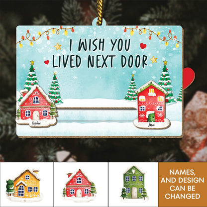 Friends - I Wish You Lived Next Door - Personalized Slider Card Ornament