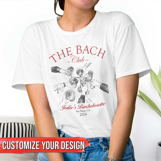 Besties - The Bach Club - Personalized Shirt