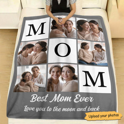 Mother - Best Mom Ever Love You To The Moon And Back - Photo Personalized Blankets