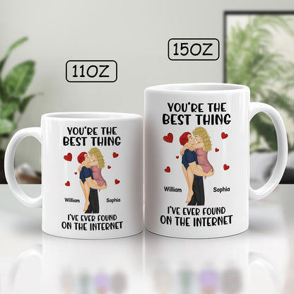 Couple - You're The Best Thing I've Ever Found On The Internet - Personalized Mug Ceramic