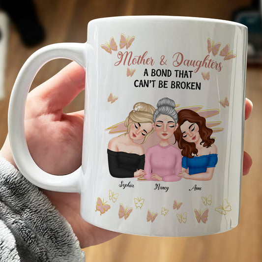 Mother's Day - Mother & Daughters A Bond That Can't Be Broken - Personalized Mug