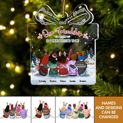 Besties -  Our Friendship Is A True Blessing To Me - Personalized Acrylic Ornament