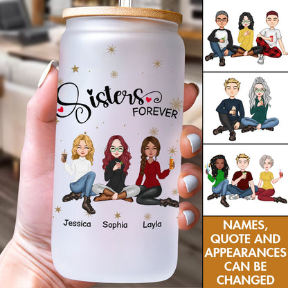 Sisters - Sisters Forever - Personalized Clear Glass Can