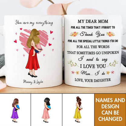 Mother - You Are My Everything - Personalized Mug