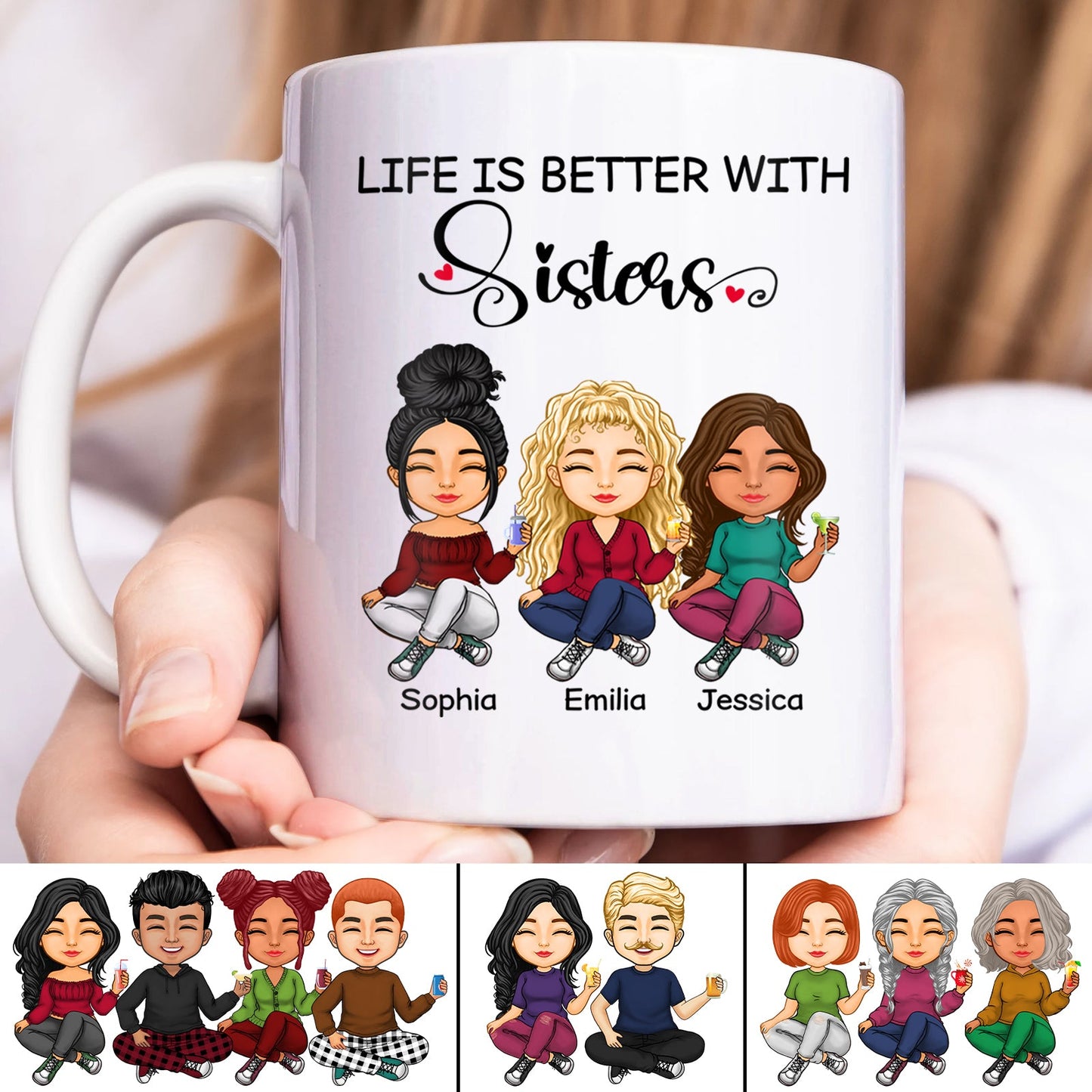 Besties - Life Is Better With Sisters - Personalized Mug (Ver 3)