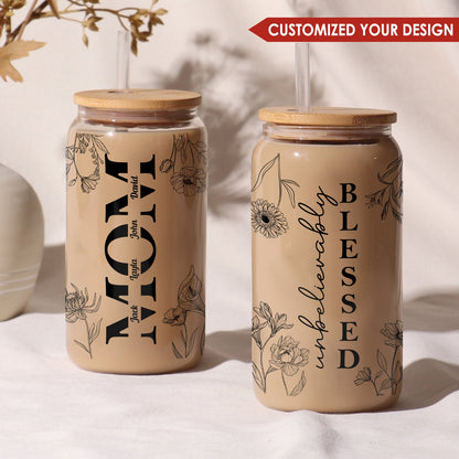 Mother's Day - Unbelievably Blessed - Personalized Clear Glass Can