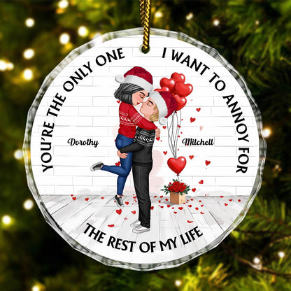 Couple - Annoying For The Rest Of My Life - Personalized Circle Glass Ornament