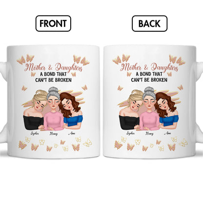 Mother's Day - Mother & Daughter A Bond That Can't Be Broken - Personalized Mug