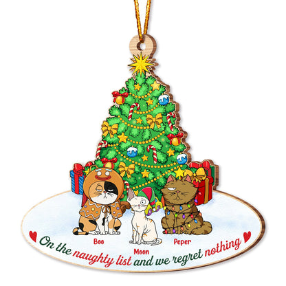 Pet Lovers - On The Naughty List & We Regret Nothing - Personalized Wooden Ornament