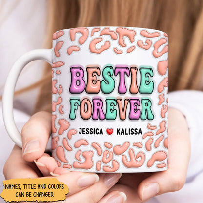 Friend- Bestie Forever-  Personalized Mug