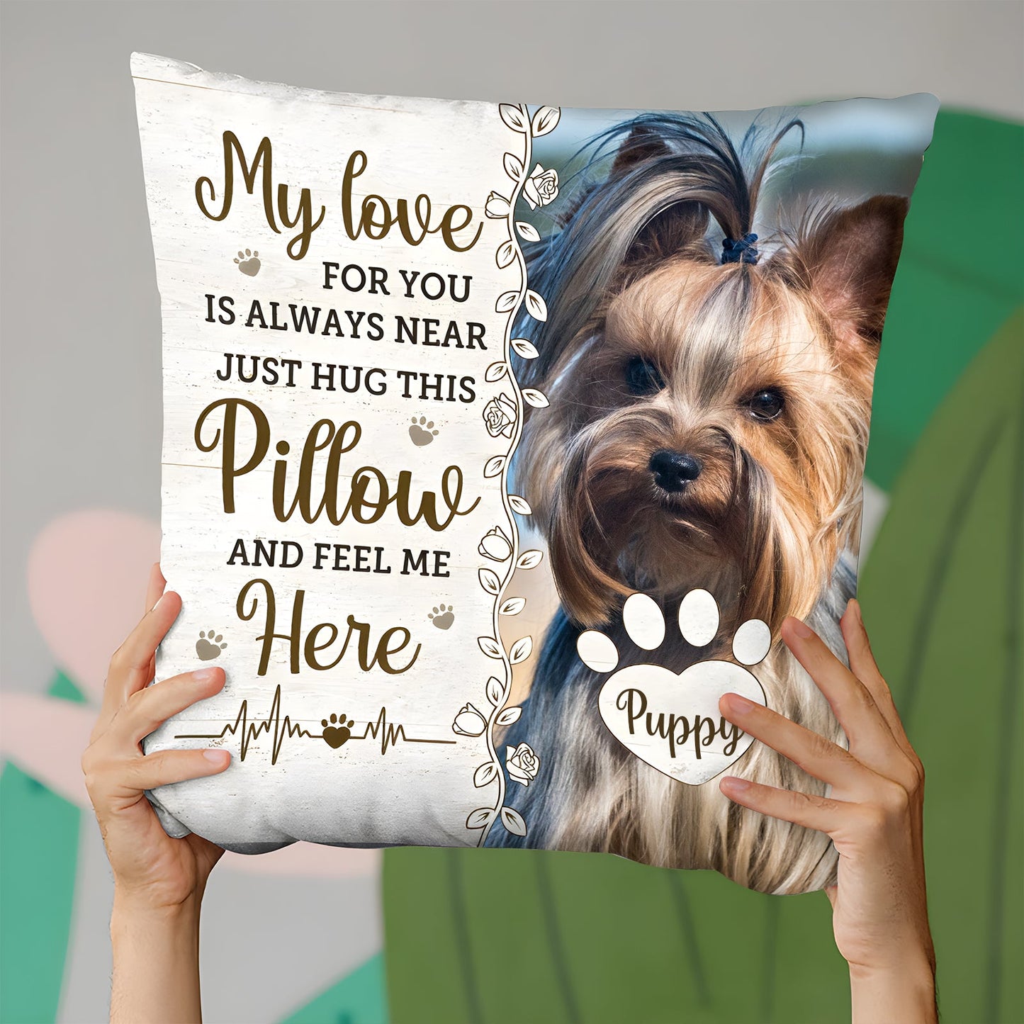 Pet Lovers - Then You Know I'm Here - Memorial Personalized Custom Pillow