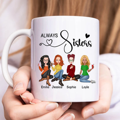 Besties - Always Sisters - Personalized Mug