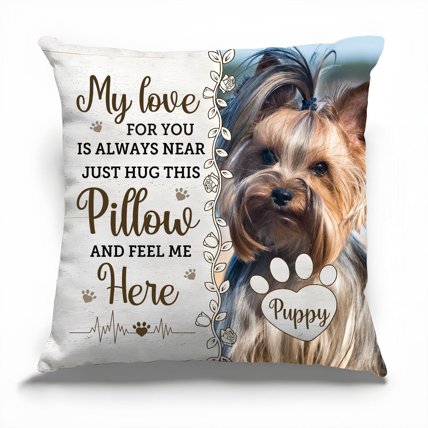 Pet Lovers - Then You Know I'm Here - Memorial Personalized Custom Pillow