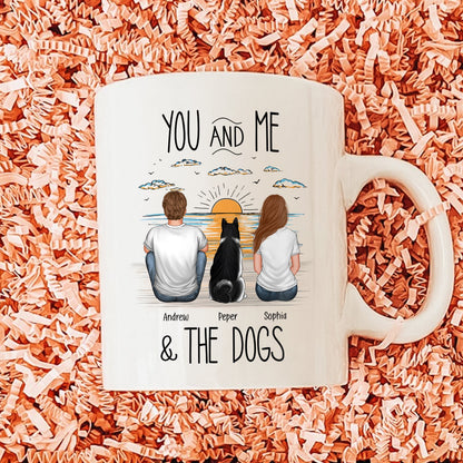 Family - You And Me & The Dogs - Personalized Mug