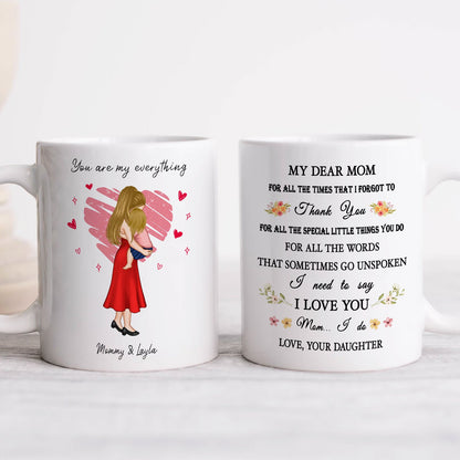 Mother - You Are My Everything - Personalized Mug