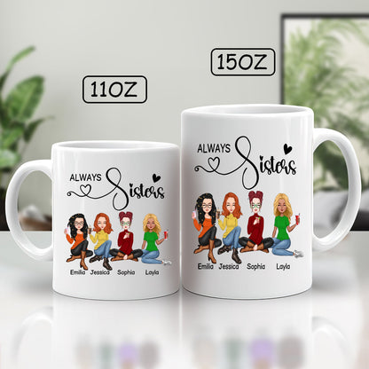 Besties - Always Sisters - Personalized Mug