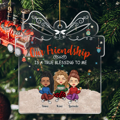 Our Friendship Is A True Blessing To Me - Personalized Acrylic Ornament