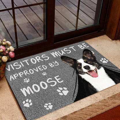 Pet Lovers - Visitors Must Be Approved By This Dog - Personalized Doormat