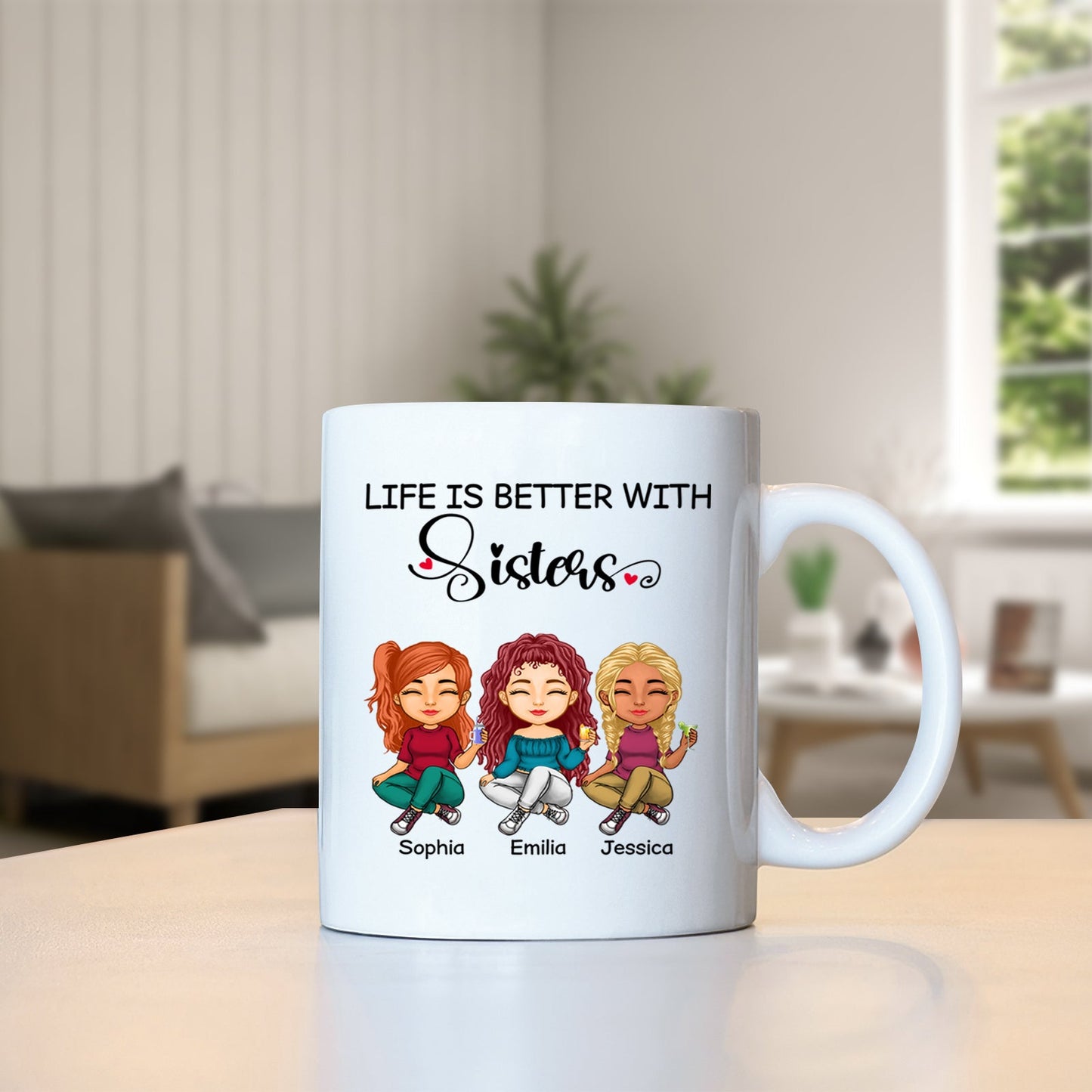 Besties - Life Is Better With Sisters - Personalized Mug (Ver 3)