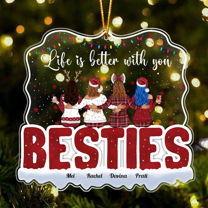 Life Is Better With You - Personalized Acrylic Ornament